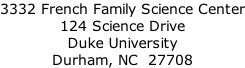 3332 French Family Science Center 124 Science Drive Duke University Durham, NC  27708