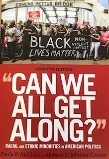 Cover of " “Can We All Get Along?" Racial and Ethnic Minorities in American Politics"